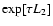 $\exp[\tau L_2]$