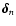 $\vec{\delta}_n$