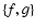 $\{f,g\}$