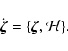 \begin{displaymath}
\dot{ \vec{\zeta} } = \{ \vec{\zeta},\mathcal{H}\}.
\end{displaymath}
