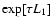 $\exp[\tau L_1]$