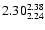 $\rm 2.30_{2.24}^{2.38}$