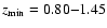 $z_{\rm min}=0.80{-}1.45$