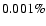 $0.001 \%$