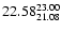 $\rm 22.58^{23.00}_{21.08}$