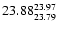 $\rm 23.88^{23.97}_{23.79}$