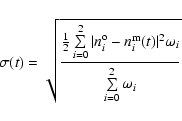 \begin{displaymath}\sigma (t) = \sqrt{\frac{\frac{1}{2} \sum\limits_{i=0}^{2}{ \...
...\rm m}(t) \vert^2 \omega_i}} {\sum\limits_{i=0}^{2}
\omega_i}}
\end{displaymath}