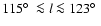 $115\hbox{$^\circ$ }\la l \la123\hbox{$^\circ$ }$