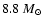 $ 8.8~ M_{\odot}$
