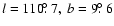 $l = 110\hbox{$.\!\!^\circ$ }7,\ b = 9\hbox{$.\!\!^\circ$ }6$