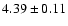 $4.39\pm0.11$