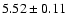 $5.52\pm0.11$