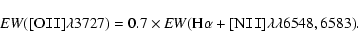 \begin{displaymath}{\it EW}\rm {([O{\tt II}]\lambda3727)} = 0.7 \times {\it EW}\rm {(H\alpha+[N{\tt II}]\lambda\lambda6548,6583)}.
\end{displaymath}
