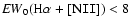 ${\it EW}_0\rm (H\alpha+[N{\tt II}]) < 8 $