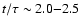 $t/\tau \sim 2.0{-}2.5$