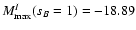 $M_{\rm max}^I(s_B=1)=-18.89$
