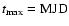 $t_{\rm max} = \rm MJD$