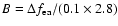 $B = \Delta f_{{\rm ea}}/(0.1\times 2.8)$