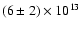 $(6\pm2)\times10^{13}$