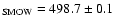 $_{{\rm SMOW}}=498.7\pm0.1$