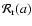 $\mathcal{R}_{\rm r}(a)$