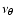 $\nu _\theta $