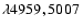 $\lambda 4959, 5007~$