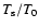 $T_{\rm s}/T_{\rm0}$