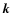$\vec k$