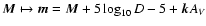 $\vec M
\mapsto \vec m = \vec M + 5 \log_{10}D - 5 + \vec k A_{\it V}$