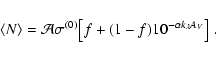 \begin{displaymath}
\langle N \rangle = \mathcal{A} \sigma^{(0)} \bigl[ f + (1-f)
10^{-\alpha k_\lambda A_{\it V}} \bigr] \; .
\end{displaymath}