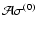 $\mathcal{A} \sigma^{(0)}$