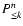 $P{^n_{\le k}}$