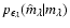 $p_{\epsilon_\lambda}(\hat m_\lambda \vert m_\lambda)$