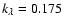 $k_\lambda = 0.175$