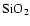 $\rm SiO_2$