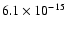 $6.1\times 10^{-15}$