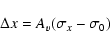 \begin{displaymath}
\Delta x= A_v(\sigma_x - \sigma_0)
\end{displaymath}