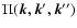 $\Pi(\vec{k}, \vec{k}', \vec{k}'')$