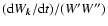 ${({\rm d}W_{\vec{k}}/{\rm d}t)/(W'W'')}$
