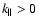 ${k_{\Vert}>0}$