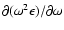 $\partial(\omega^2\epsilon)/\partial\omega$