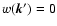 ${w(\vec{k}')=0}$