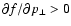 ${\partial f/\partial p_{\bot}>0}$