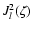 $J_l^2(\zeta)$