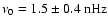 $\nu_0=1.5\pm0.4~{\rm nHz}$