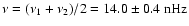 $\nu=(\nu_1+\nu_2)/2=14.0\pm0.4~{\rm nHz}$