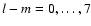 $l-m=0,\dots ,7$