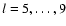 $l=5,\dots,9$