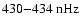 $430{-}434~{\rm nHz}$